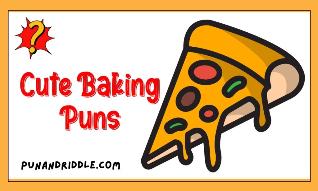 Cute Baking Puns
