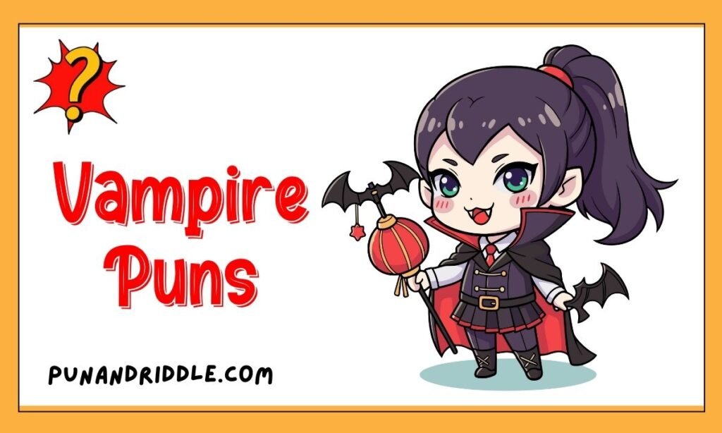 Vampire Puns