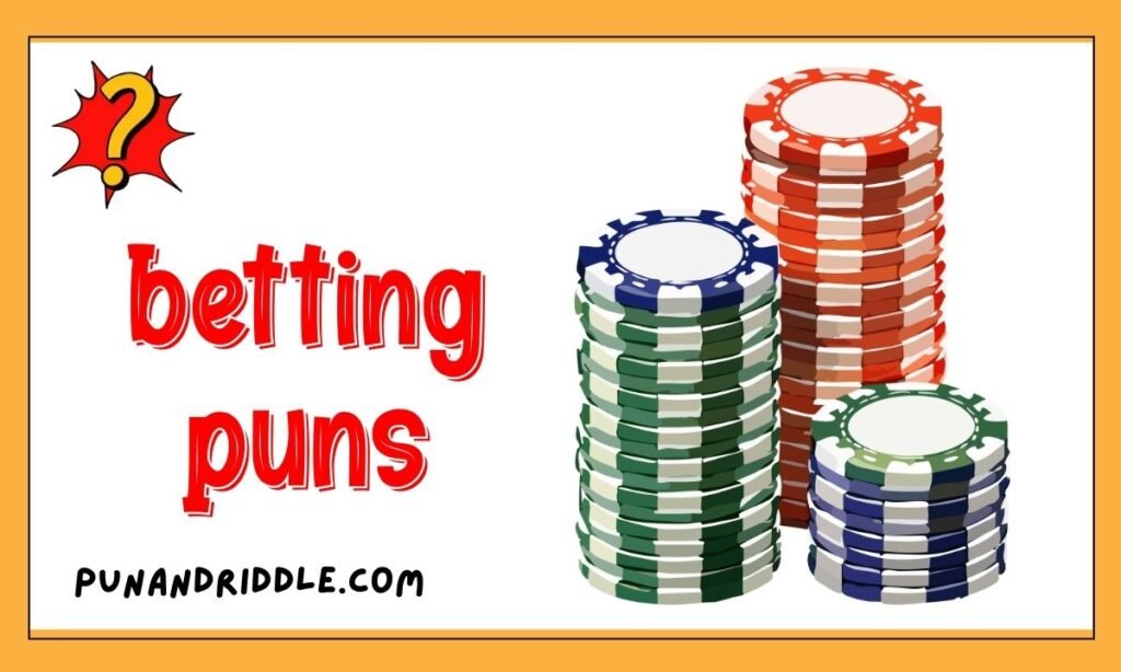 betting puns