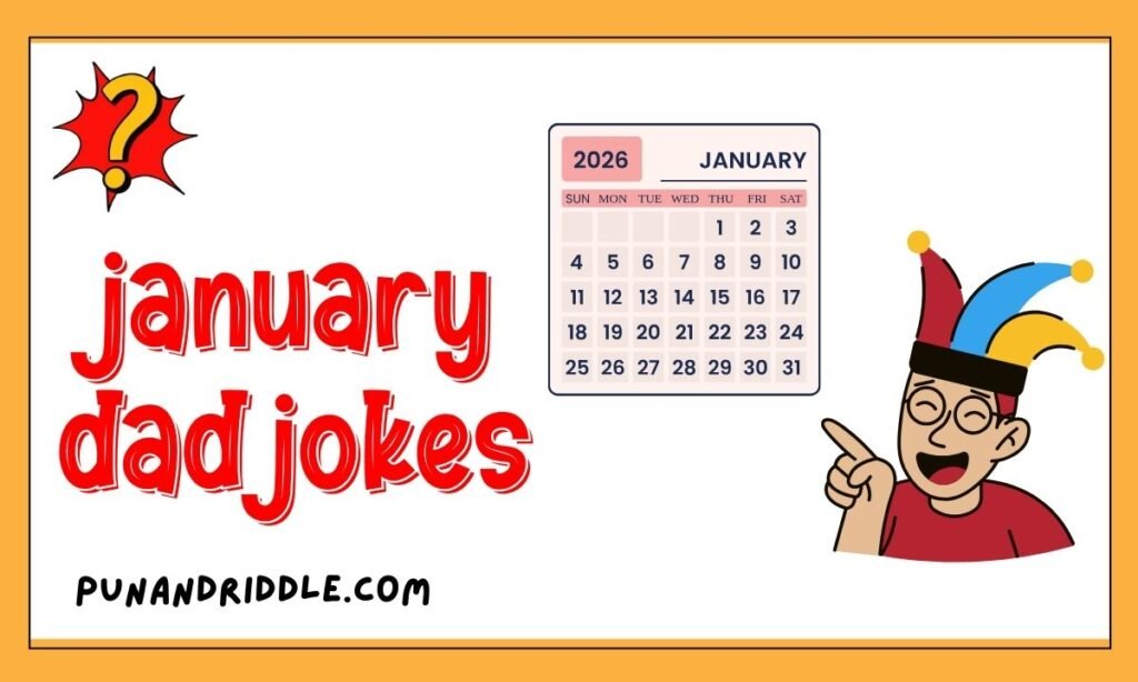 january dad jokes