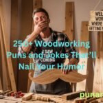 250+ Woodworking Puns and Jokes That’ll Nail Your Humor