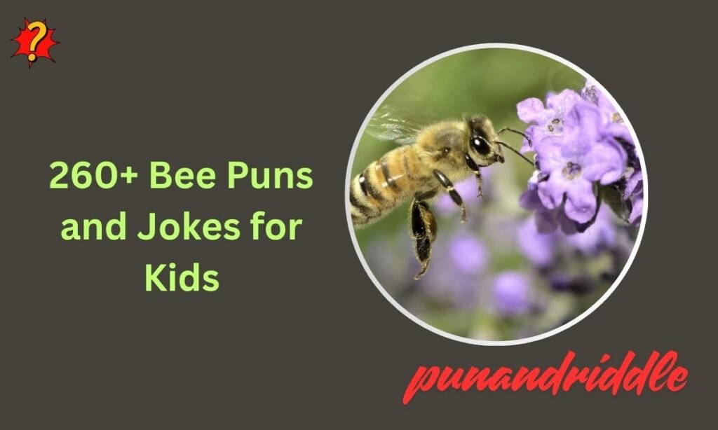 260+ Bee Puns and Jokes for Kids