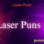 300+ Hilarious Laser Puns to Light Up Your Day For 2026
