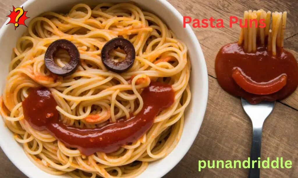 300+ Pasta Puns: Short One Liners For Birthday & Love