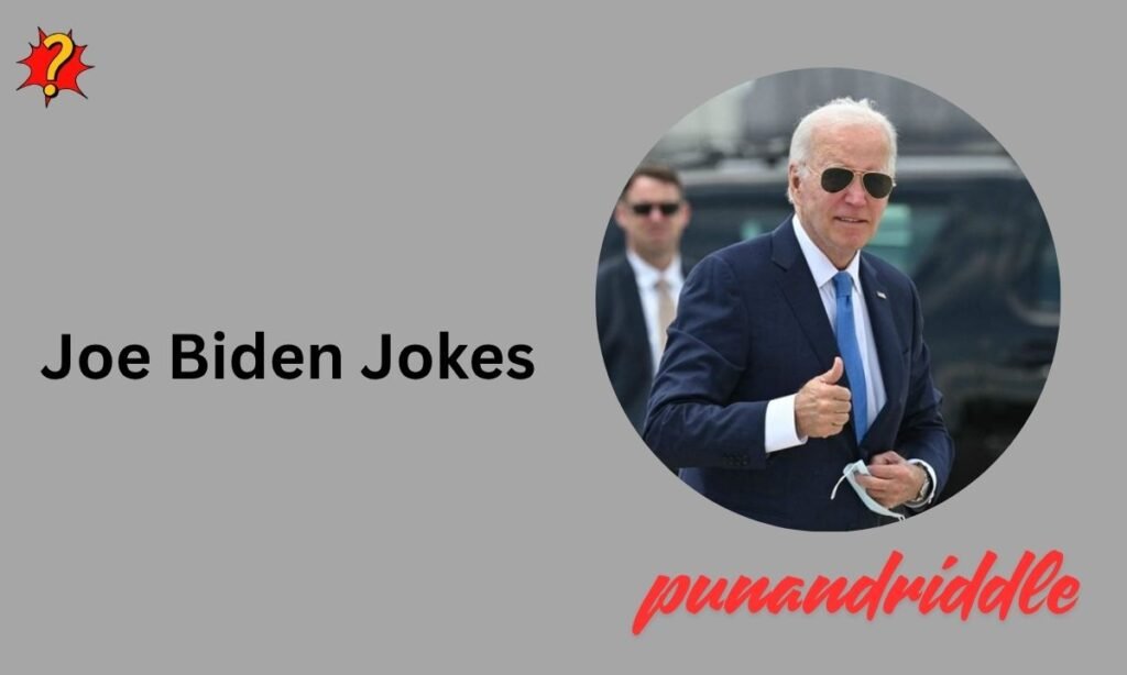 350+ Joe Biden Jokes: Light, Playful Humor About the President