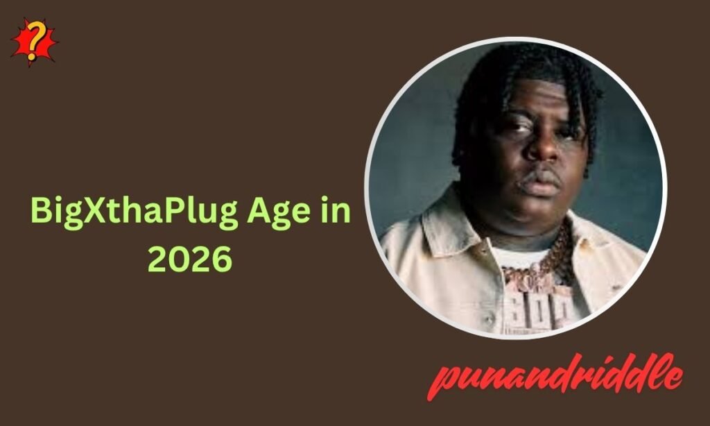 BigXthaPlug Age in 2026