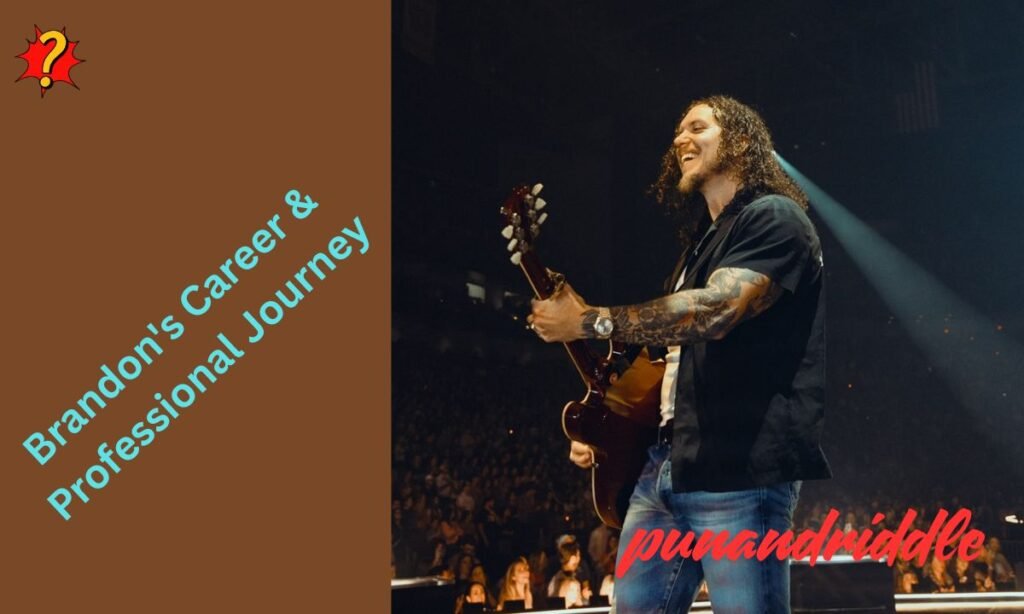 Brandon's Career & Professional Journey