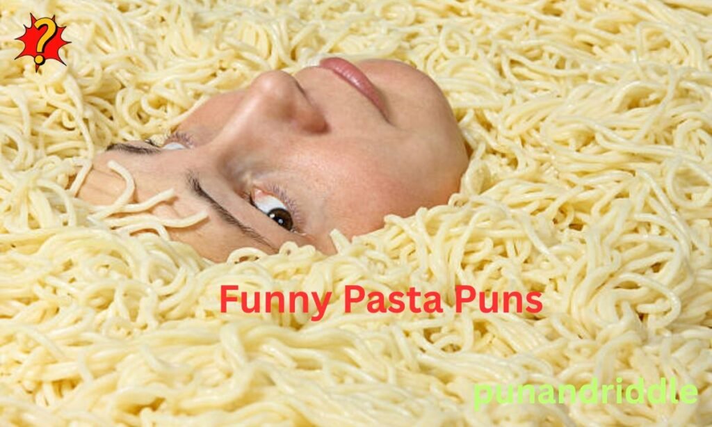 Funny Pasta Puns