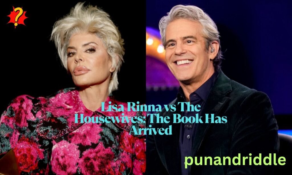 Lisa Rinna vs The Housewives: The Book Has Arrived