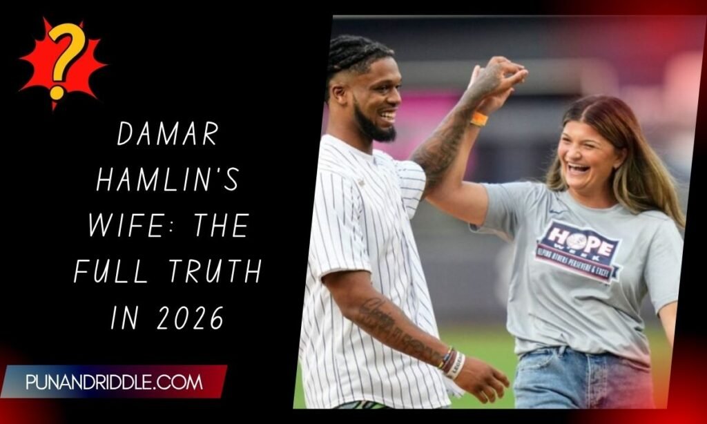 Damar Hamlin's Wife: The Full Truth in 2026