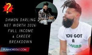 Damon Darling Net Worth 2026: Full Income & Career Breakdown
