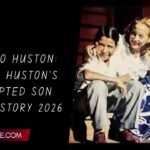 Pablo Huston: John Huston’s Adopted Son Full Story 2026